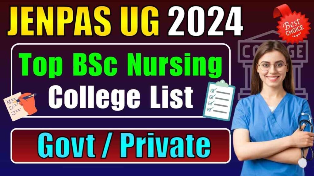 JENPAS UG College List 2024 | Best BSc Nursing College in West Bengal | JENPAS UG Govt College List